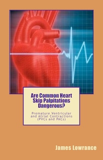Couverture_Are Common Heart Skip Palpitations Dangerous?