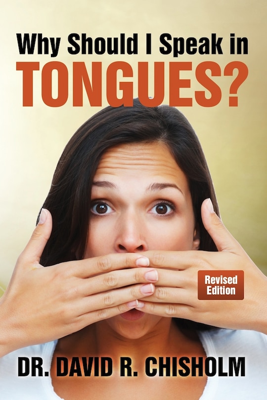 Front cover_Why Should I Speak in Tongues?