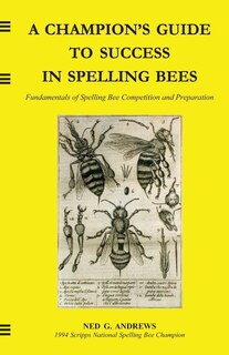 Couverture_A Champion's Guide to Success in Spelling Bees