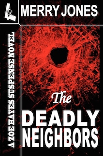 Front cover_The Deadly Neighbors
