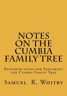 Front cover_Notes on the Cumbia Family Tree