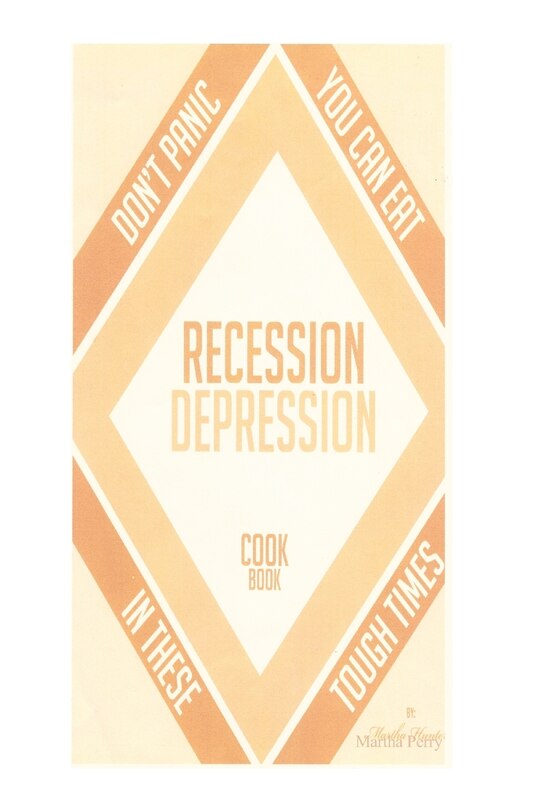 Front cover_Recession-depression Cookbook