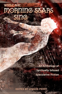 Front cover_While the Morning Stars Sing