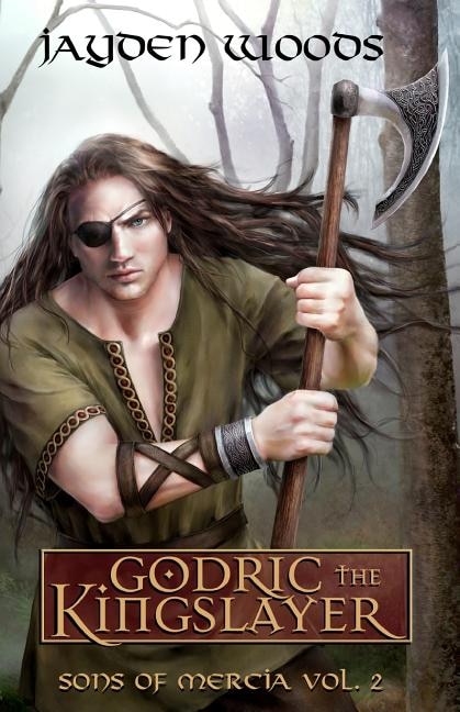 Front cover_Godric the Kingslayer