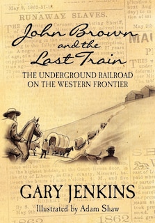 Couverture_John Brown and the Last Train