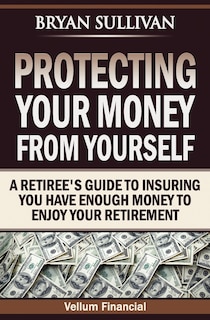 Couverture_Protecting Your Money From Yourself