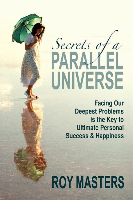 Front cover_Secrets of a Parallel Universe