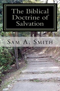 Front cover_The Biblical Doctrine of Salvation