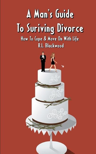 Front cover_A Man's Guide To Surviving Divorce