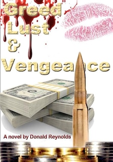 Front cover_Greed, Lust & Vengeance