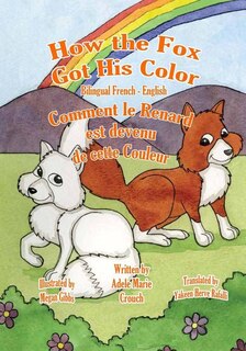 Couverture_How the Fox Got His Color Bilingual French English