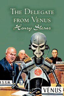Front cover_The Delegate from Venus by Henry Slesar, Science Fiction, Fantasy