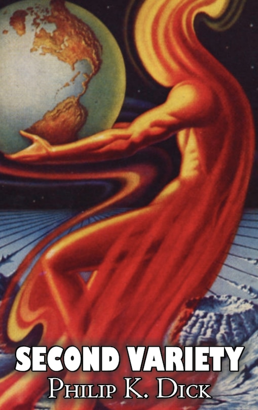 Front cover_Second Variety by Philip K. Dick, Science Fiction, Fantasy