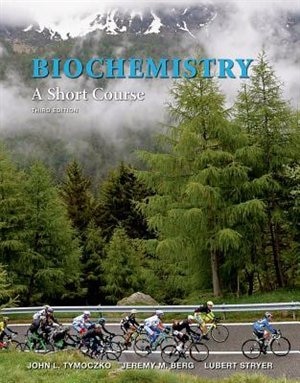 Biochemistry: A Short Course