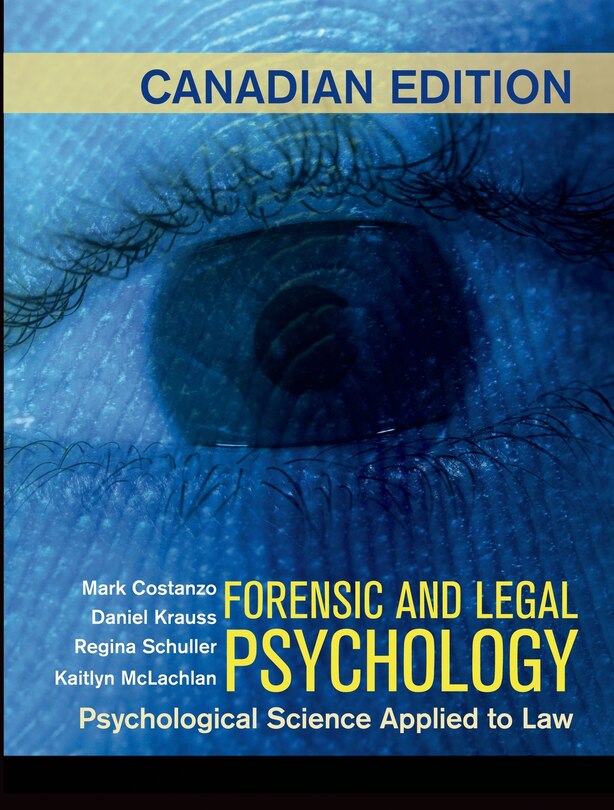 Front cover_Forensic And Legal Psychology (canadian Edition)