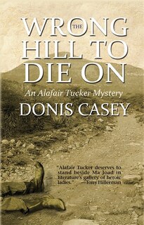 Front cover_The Wrong Hill to Die On