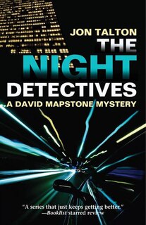 The Night Detectives: A David Mapstone Mystery