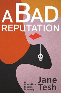 Front cover_A Bad Reputation