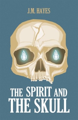 Front cover_The Spirit And The Skull
