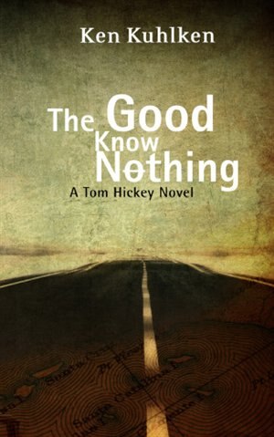 Front cover_The Good Know Nothing