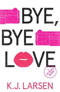Front cover_Bye, Bye Love