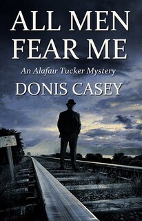 Front cover_All Men Fear Me
