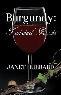 Front cover_Burgundy: Twisted Roots