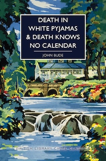 Front cover_Death In White Pyjamas / Death Knows No Calendar