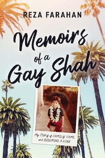 Front cover_Memoirs of a Gay Shah