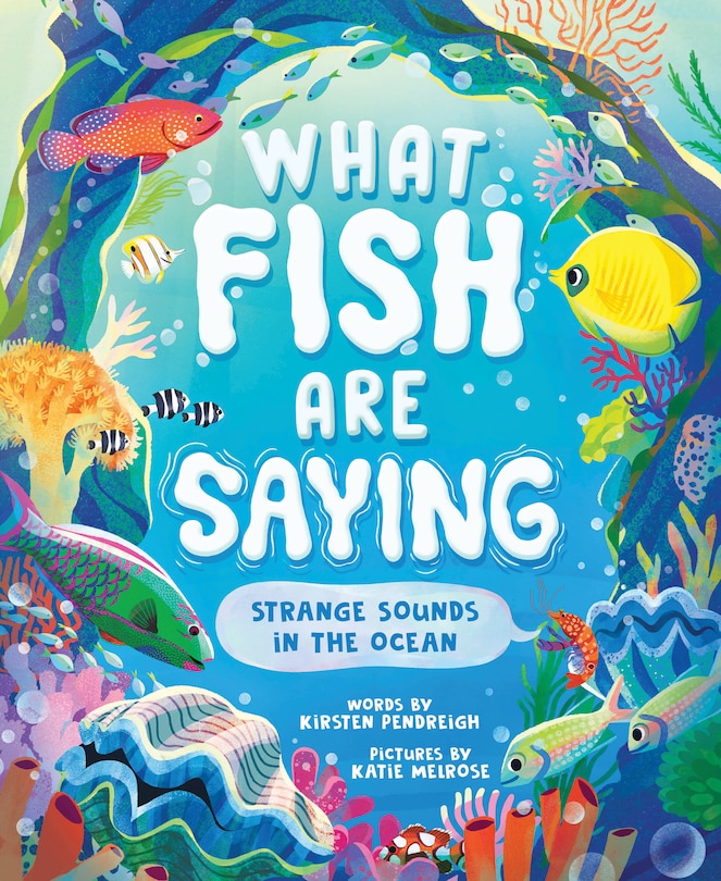 Front cover_What Fish Are Saying