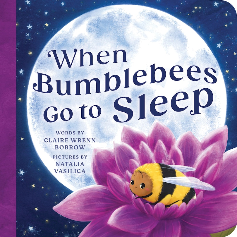 Front cover_When Bumblebees Go to Sleep