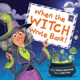 Front cover_When the Witch Wrote Back!