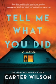 Front cover_Tell Me What You Did