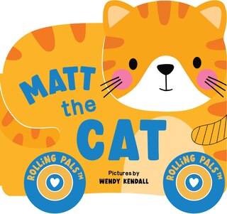 Front cover_Rolling Pals: Matt the Cat