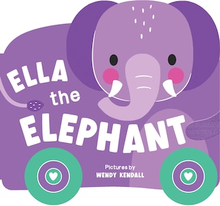 Front cover_Rolling Pals: Ella the Elephant