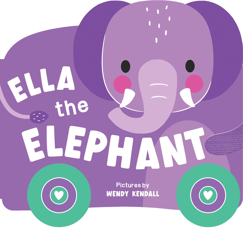 Front cover_Rolling Pals: Ella the Elephant