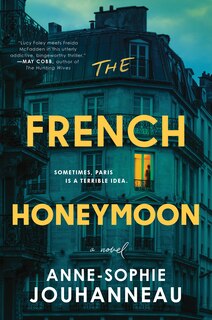 Front cover_The French Honeymoon