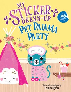 Couverture_My Sticker Dress-Up: Pet Pajama Party!