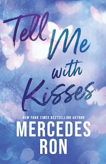 Front cover_Tell Me with Kisses