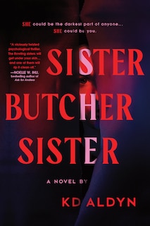 Front cover_Sister, Butcher, Sister