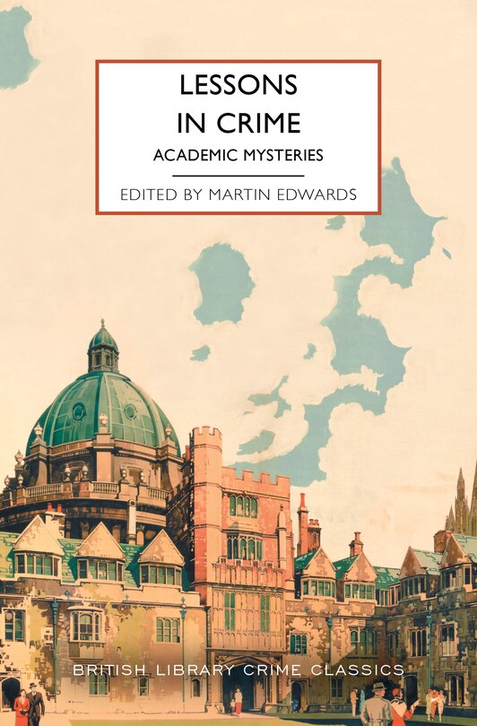 Front cover_Lessons in Crime: Academic Mysteries