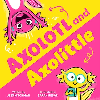 Couverture_Axolotl and Axolittle