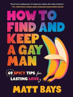 Front cover_How to Find and Keep a Gay Man