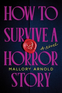 Front cover_How to Survive a Horror Story (Standard Edition)
