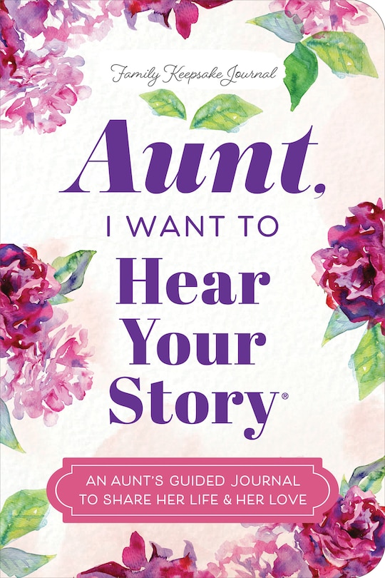 Front cover_Aunt, I Want to Hear Your Story