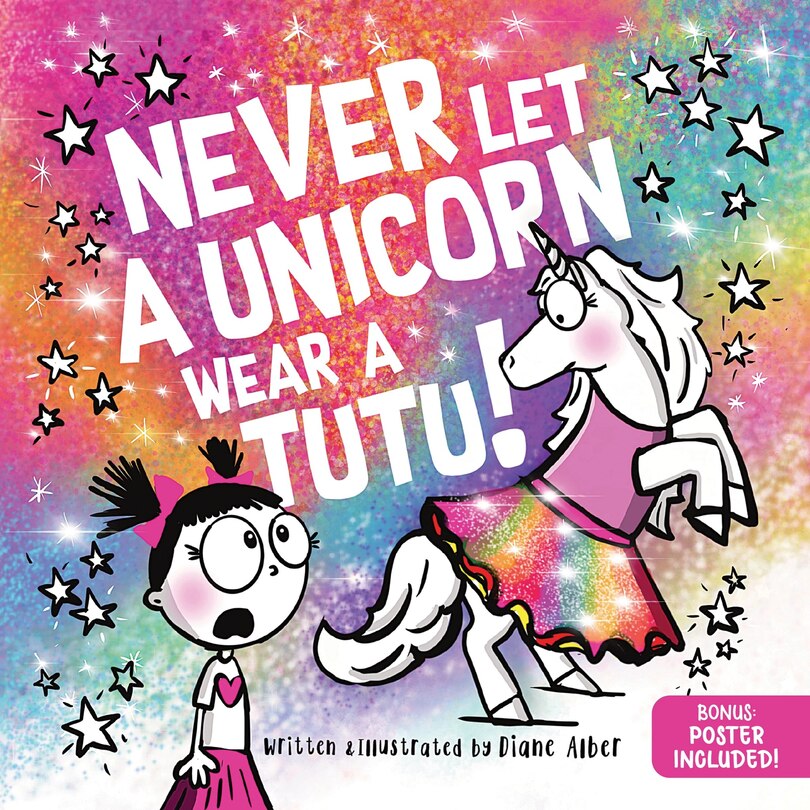 Front cover_Never Let a Unicorn Wear a Tutu