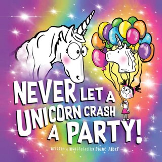 Front cover_Never Let a Unicorn Crash a Party