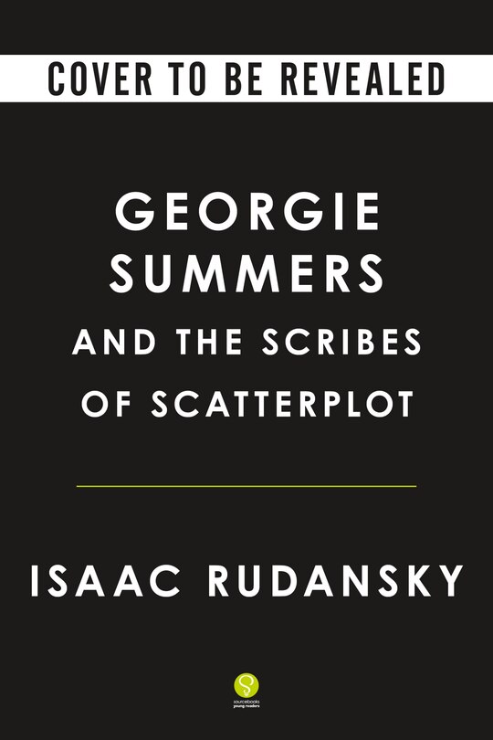 Front cover_Georgie Summers and the Scribes of Scatterplot (Deluxe Edition)