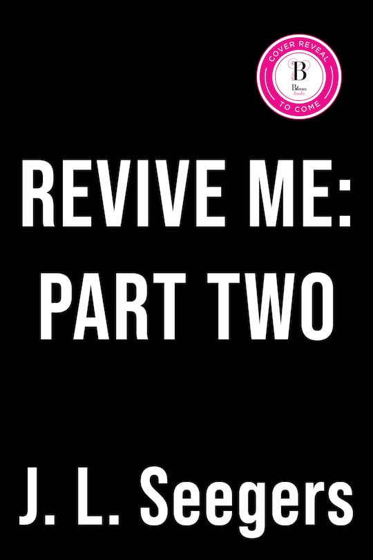 Couverture_Revive Me: Part Two (Deluxe Edition)