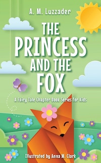 Front cover_The Princess and the Fox